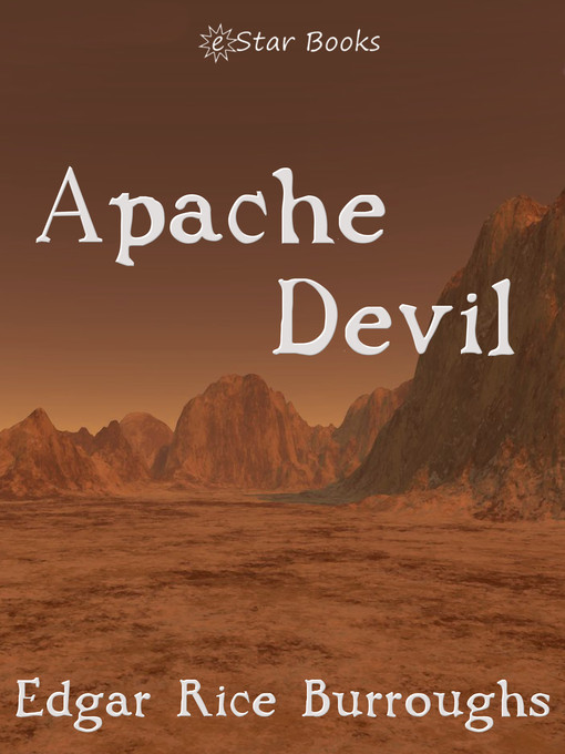 Title details for Apache Devil by Edgar Rice Burroughs - Available